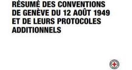 Les 40 ans des protocoles additionnels aux Conventions de Genève