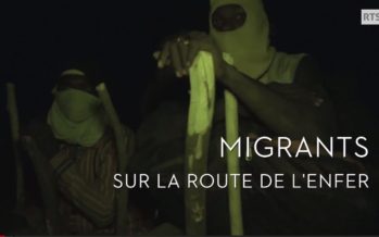 Migrants sur la route de l’enfer